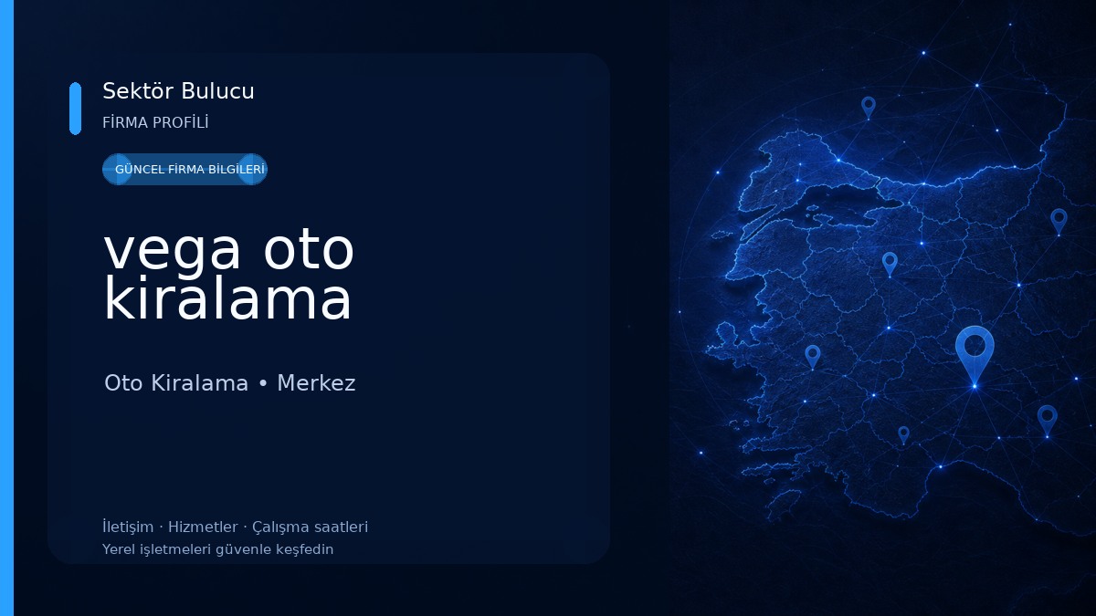 vega oto kiralama Oto Kiralama