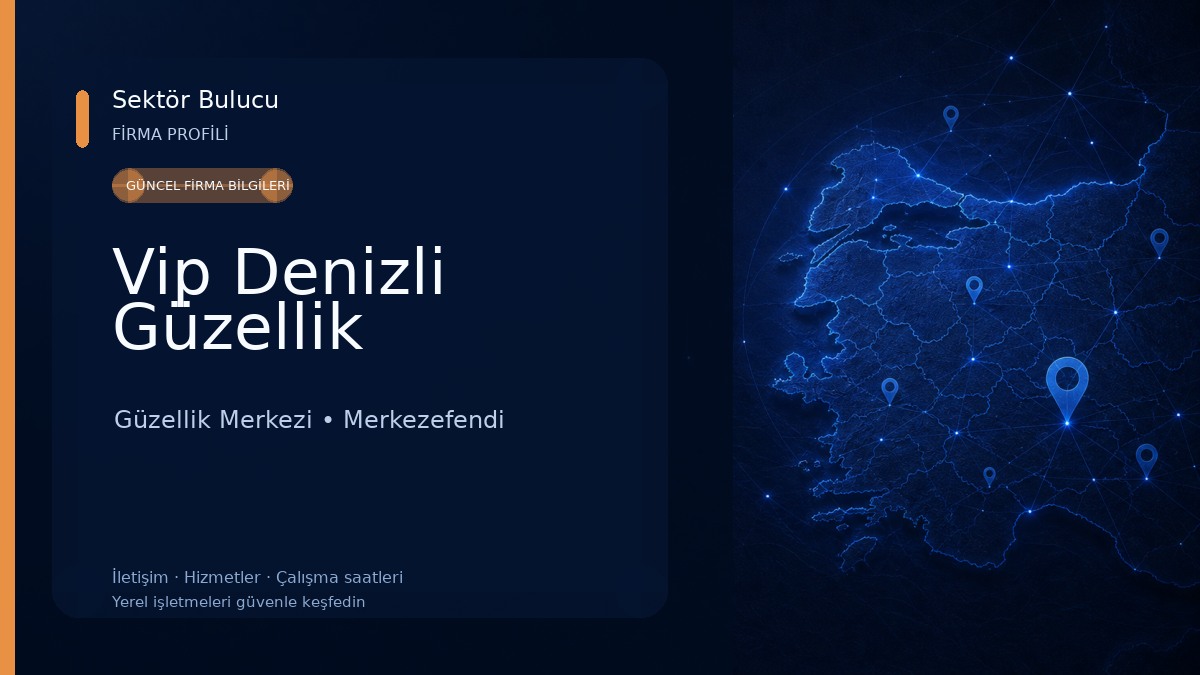 Vip Denizli Güzellik