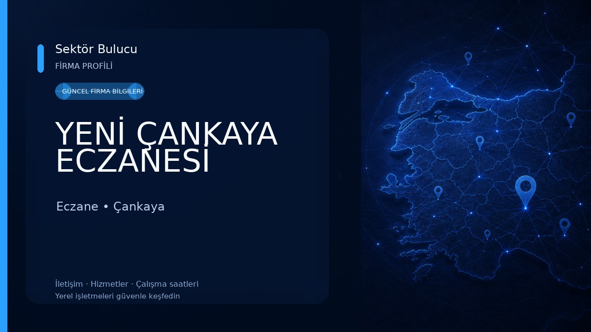 YENİ ÇANKAYA ECZANESİ