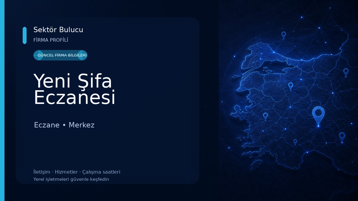 Yeni Şifa Eczanesi