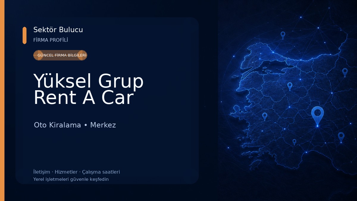 Yüksel Grup Rent A Car Oto Kiralama