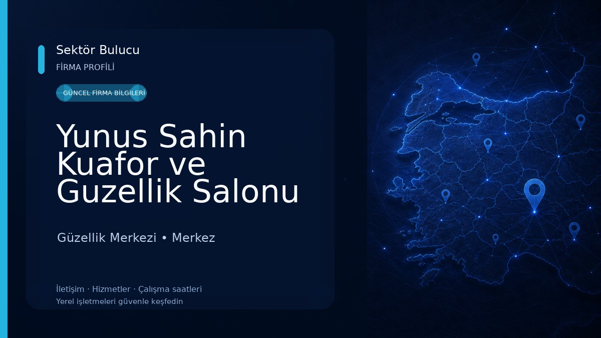 Yunus Sahin Kuafor ve Guzellik Salonu Güzellik Merkezi