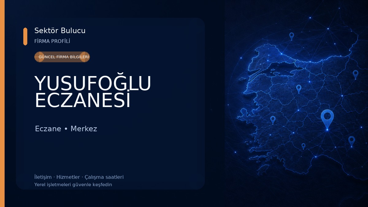 YUSUFOĞLU ECZANESİ 