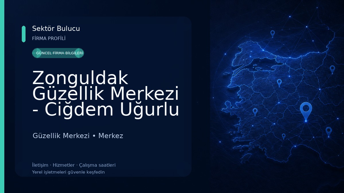 Zonguldak Güzellik Merkezi - Ciğdem Uğurlu Güzellik Merkezi