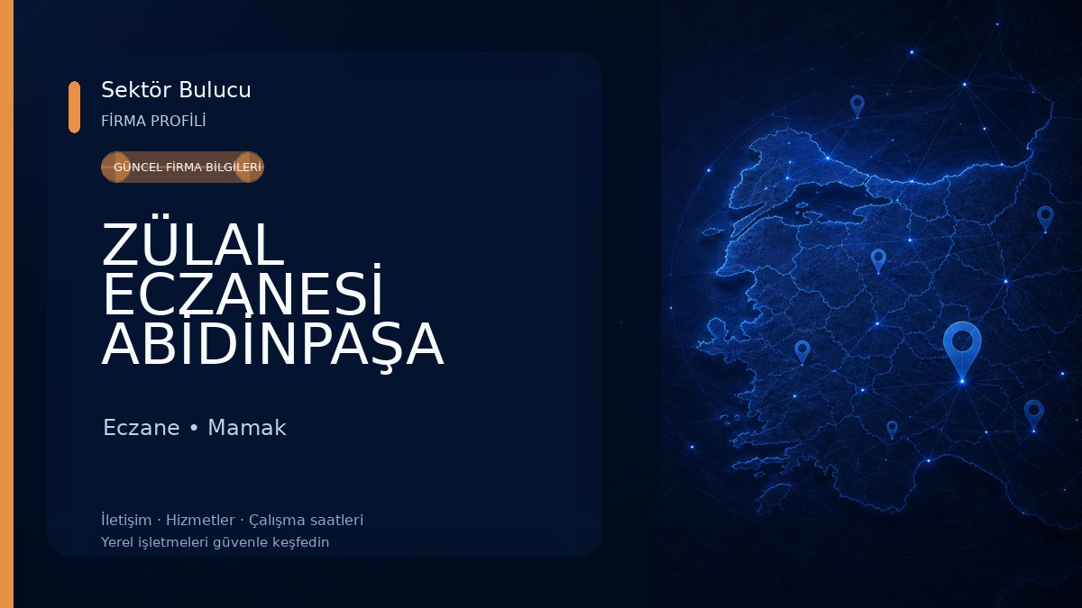 ZÜLAL ECZANESİ ABİDİNPAŞA